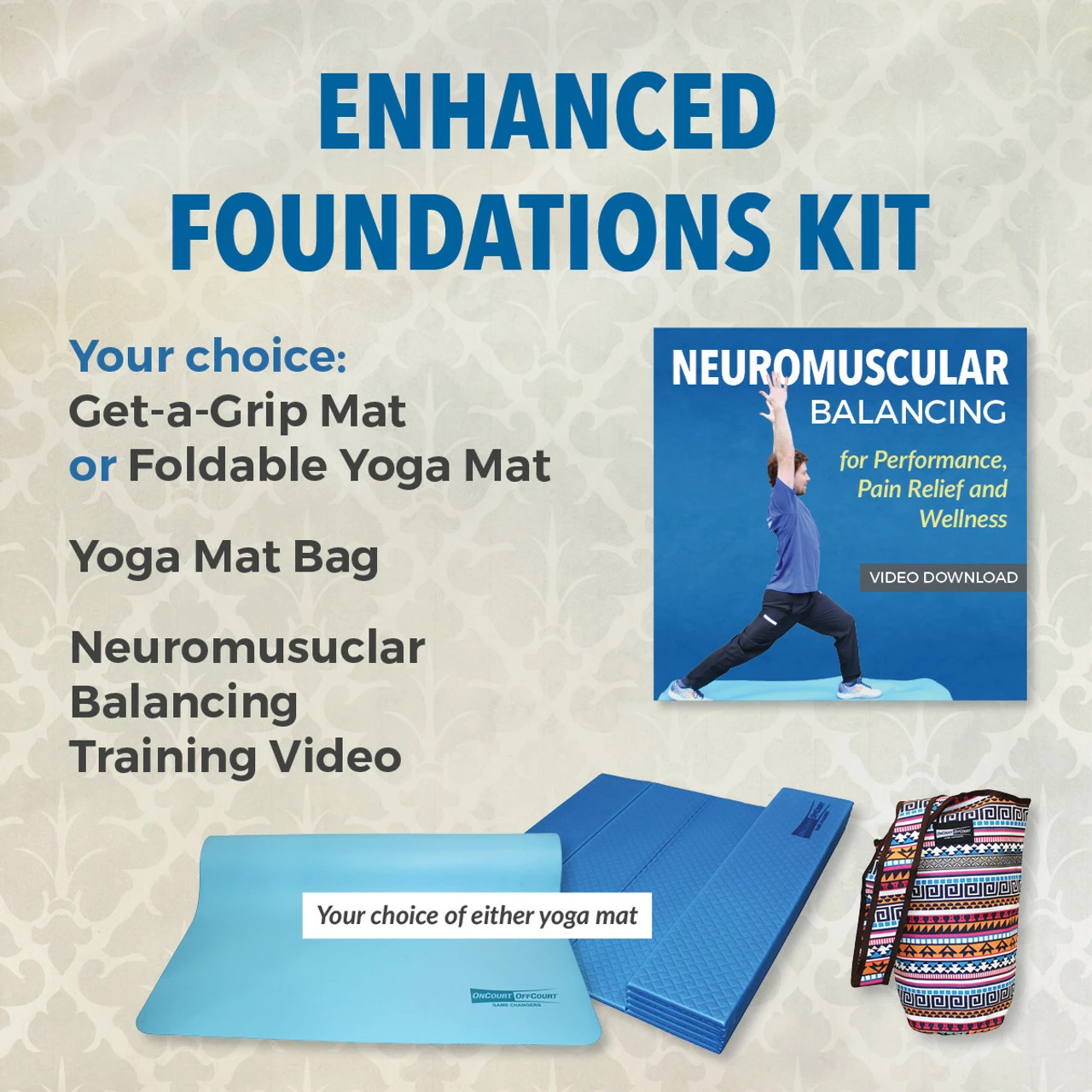 Enhanced Foundations Yoga Kit 3 Enhanced Foundations Yoga Kit