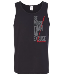 EliteFTS Be More Than An Excuse Tank Top