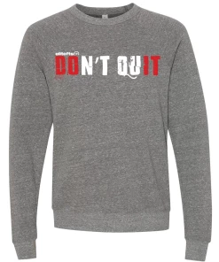 Elitefts Don't Quit Crewneck Sweatshirt -RAGE SHOP dont quit crewneck grey 6